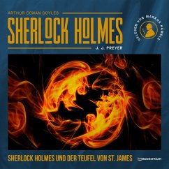 Sherlock Holmes und der Teufel von St. James (MP3-Download) - Doyle, Arthur Conan; Preyer, J. J.