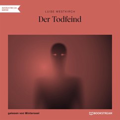 Der Todfeind (MP3-Download) - Westkirch, Luise