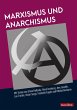 Marxismus und Anarchismus (eBook, ePUB) - Bild 1