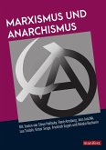 Marxismus und Anarchismus (eBook, ePUB)
