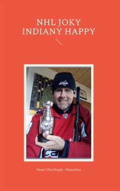 NHL joky indiany happy (eBook, ePUB) - Oberfrank-Hunziker, Peter