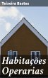 Habitações Operarias (eBook, ePUB) - Bild 1