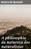 A philosophia da natureza dos naturalistas (eBook, ePUB)