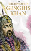 The History of Genghis Khan (eBook, ePUB)