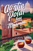 Auntie Poldi And The Lost Madonna (eBook, ePUB)