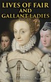 Lives of Fair and Gallant Ladies (Vol. 1&2) (eBook, ePUB)