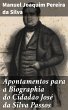Apontamentos para a Biographia do... - Bild 1