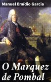 O Marquez de Pombal (eBook, ePUB)