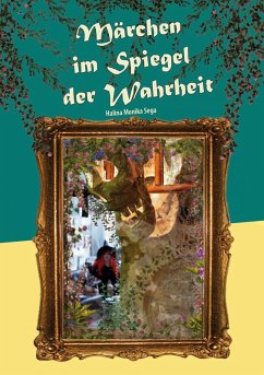 Märchen im Spiegel der Wahrheit (eBook, ePUB)