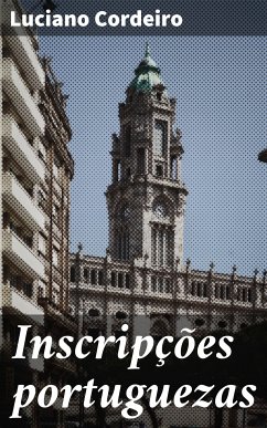 Inscripções portuguezas (eBook, ePUB) - Cordeiro, Luciano