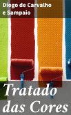 Tratado das Cores (eBook, ePUB)