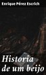 Historia de um beijo (eBook, ePUB) - Bild 1