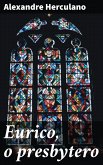 Eurico, o presbytero (eBook, ePUB)