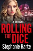 Rolling the Dice (eBook, ePUB)