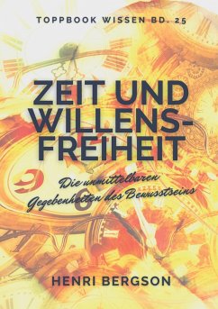 Zeit und Willensfreiheit (eBook, ePUB)