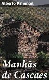 Manhãs de Cascaes (eBook, ePUB)