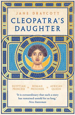 Cleopatra's Daughter (eBook, ePUB) - Draycott, Jane