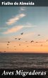 Aves Migradoras (eBook, ePUB) - Bild 1