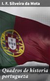 Quadros de historia portugueza (eBook, ePUB)