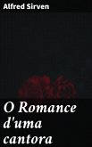 O Romance d'uma cantora (eBook, ePUB)