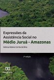 Expressões da Assistência Social no Médio Juruá - Amazonas (eBook, ePUB)