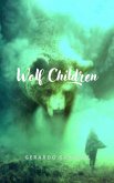 Wolf Children (eBook, ePUB)
