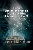 Série Um Mistério de Marketville: Livros de 1 a 3 (eBook, ePUB)