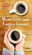 Wenn Gott zum Kaffee kommt (eBook, PDF) - Bild 1