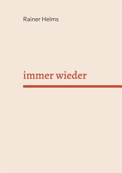 immer wieder (eBook, ePUB) - Helms, Rainer