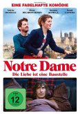 Notre Dame - Die Liebe ist eine Baustelle