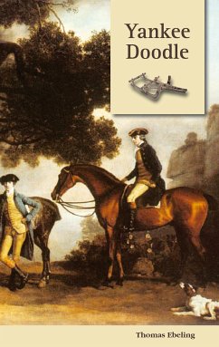 Yankee Doodle (eBook, ePUB) - Ebeling, Thomas