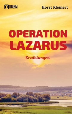 Operation Lazarus (eBook, ePUB) - Kleinert, Horst