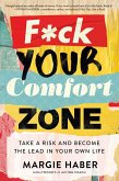 F*ck Your Comfort Zone (eBook, ePUB)