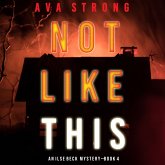 Not Like This (An Ilse Beck FBI Suspense Thriller—Book 4) (MP3-Download)