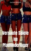 Versaute Spiele im Pfadfinderlager (eBook, ePUB)