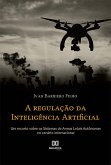 A regulação da Inteligência Artificial (eBook, ePUB)