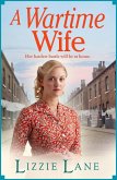 A Wartime Wife (eBook, ePUB)