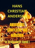 ANDERSENS SÄMTLICHE 168 MÄRCHEN