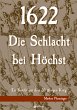 1622 - Die Schlacht bei Höchst - Bild 1