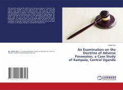 An Examination on the Doctrine of Adverse Possession, a Case Study of Kampala, Central Uganda