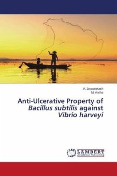 Anti-Ulcerative Property of Bacillus subtilis against Vibrio harveyi