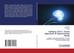 Epilepsy (Sar¿): Unani Approach & Experimental Study - Afrin, Zeba;Siddiqui, Aisha;Jafri, MA