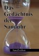 Das Gedächtnis der Sanduhr - Bild 1