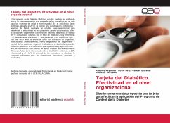 Tarjeta del Diabético. Efectividad en el nivel organizacional - Reynaldo, Anilemis;Estrada, Rocio De La Caridad;Reynaldo, Anisleidy