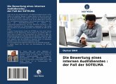 Die Bewertung eines internen Auditdienstes : der Fall der SOTELMA