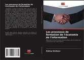 Les processus de formation de l'économie de l'information