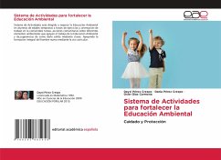 Sistema de Actividades para fortalecer la Educación Ambiental - Pérez Crespo, Daysi;Pérez Crespo, Dania;Díaz Carmona, Osier