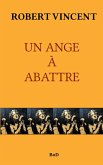 UN ANGE À ABATTRE (eBook, ePUB)