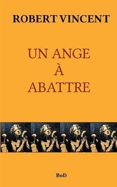 UN ANGE À ABATTRE (eBook, ePUB)