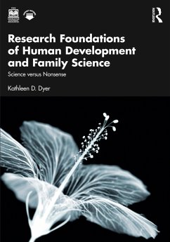 Research Foundations of Human Development and Family Science (eBook, PDF) - Dyer, Kathleen D.
